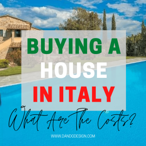 the costs of buying a house in italy as a foreigner