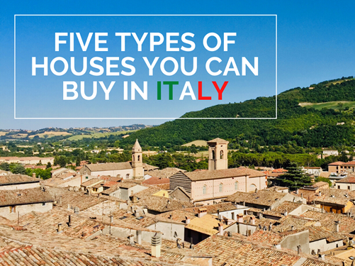 types of house to buy italy