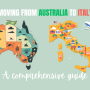 Moving to Italy from Australia: A Comprehensive Guide