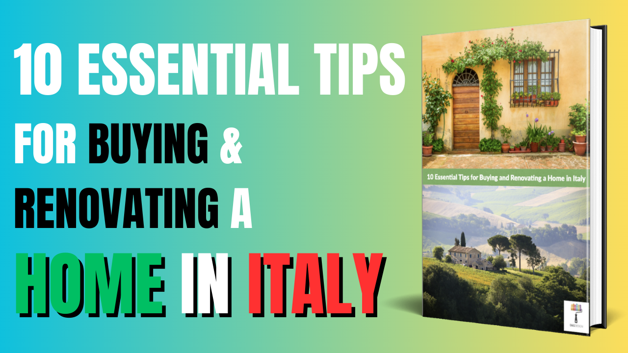10-essential-tips-buying-renovating-home-italy 10 Essential Tips in Buying & Renovating a Home in Italy